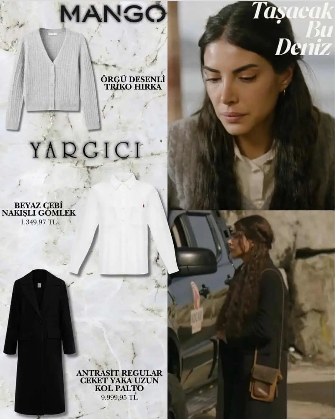 13 Mart Taşacak Bu Deniz 21.bölüm kıyafetleri