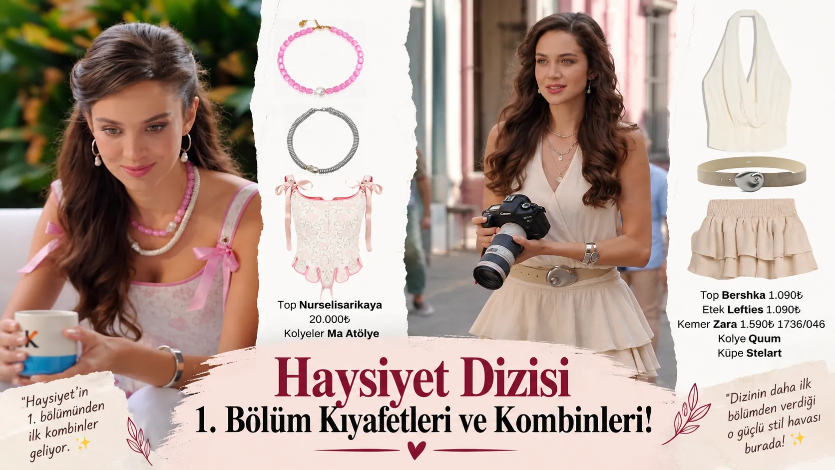 Haysiyet Dizisi 1. Bölüm Kıyafetleri ve Kombinleri
