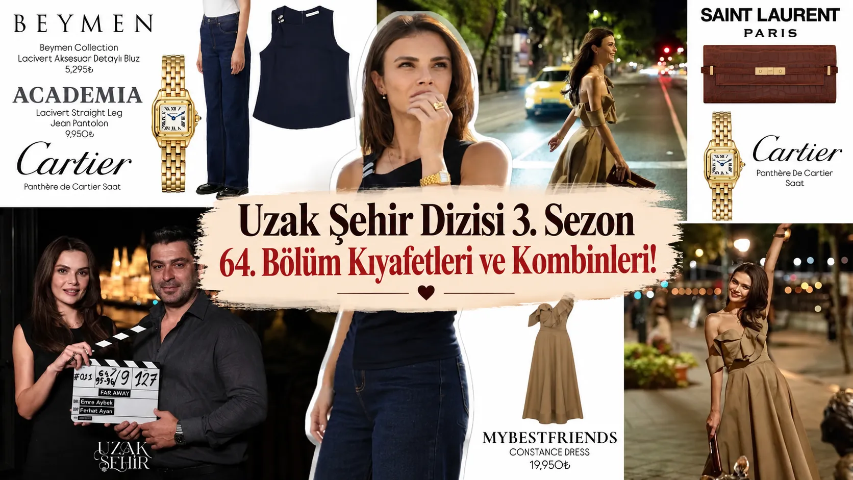 Uzak Şehir Dizisi 3. Sezon 64. Bölüm Kıyafetleri ve Kombinleri! Alya’nın Yeni Sezon Elbiseleri ve Markaları